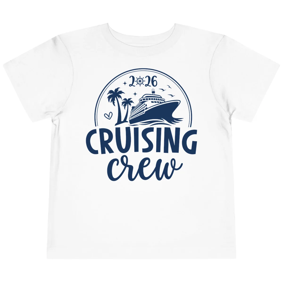 Family Cruise Crew 2026 Vacation Apparel Toddler T-Shirt in White
