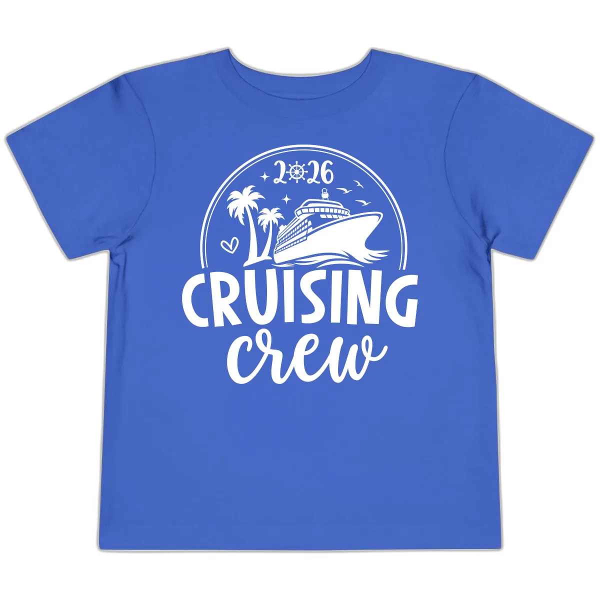 Family Cruise Crew 2026 Vacation Apparel Toddler T-Shirt in True Royal