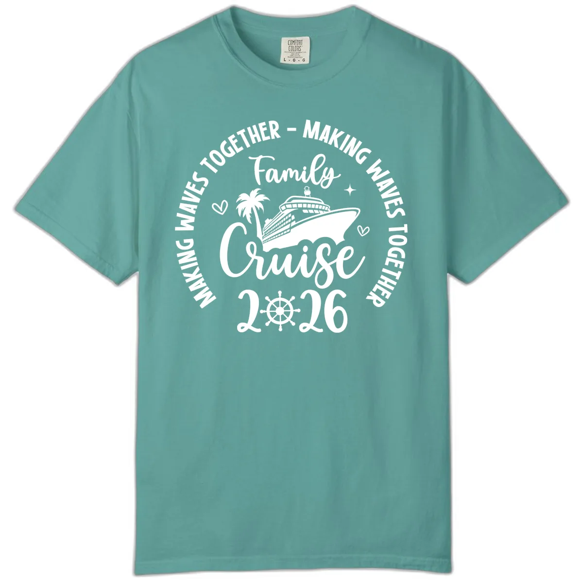 Family Cruise 2026 Making Waves Together Comfort Color in Seafoam