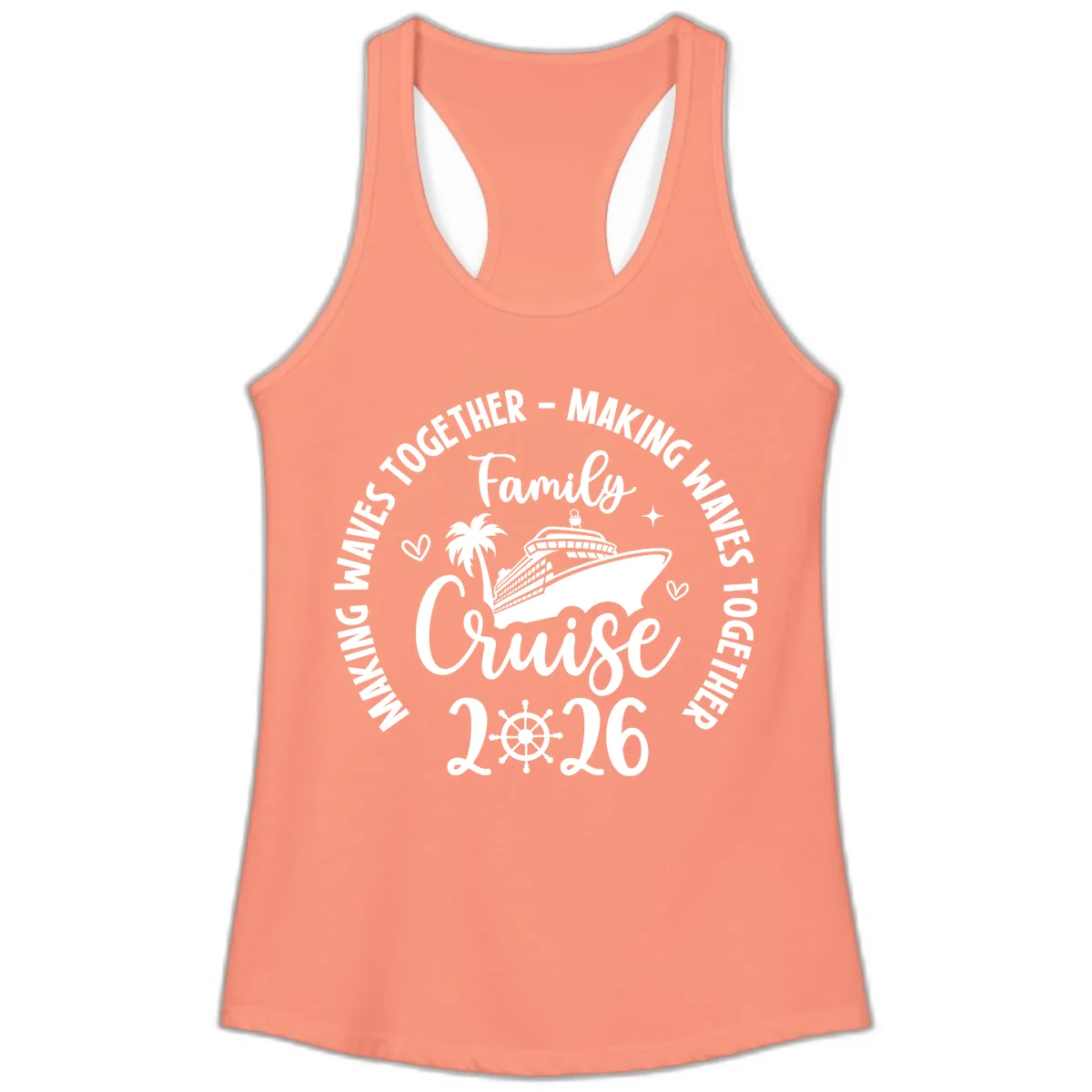 Family Cruise 2026 Making Waves Together Ladies Tank in Solid Light Orange