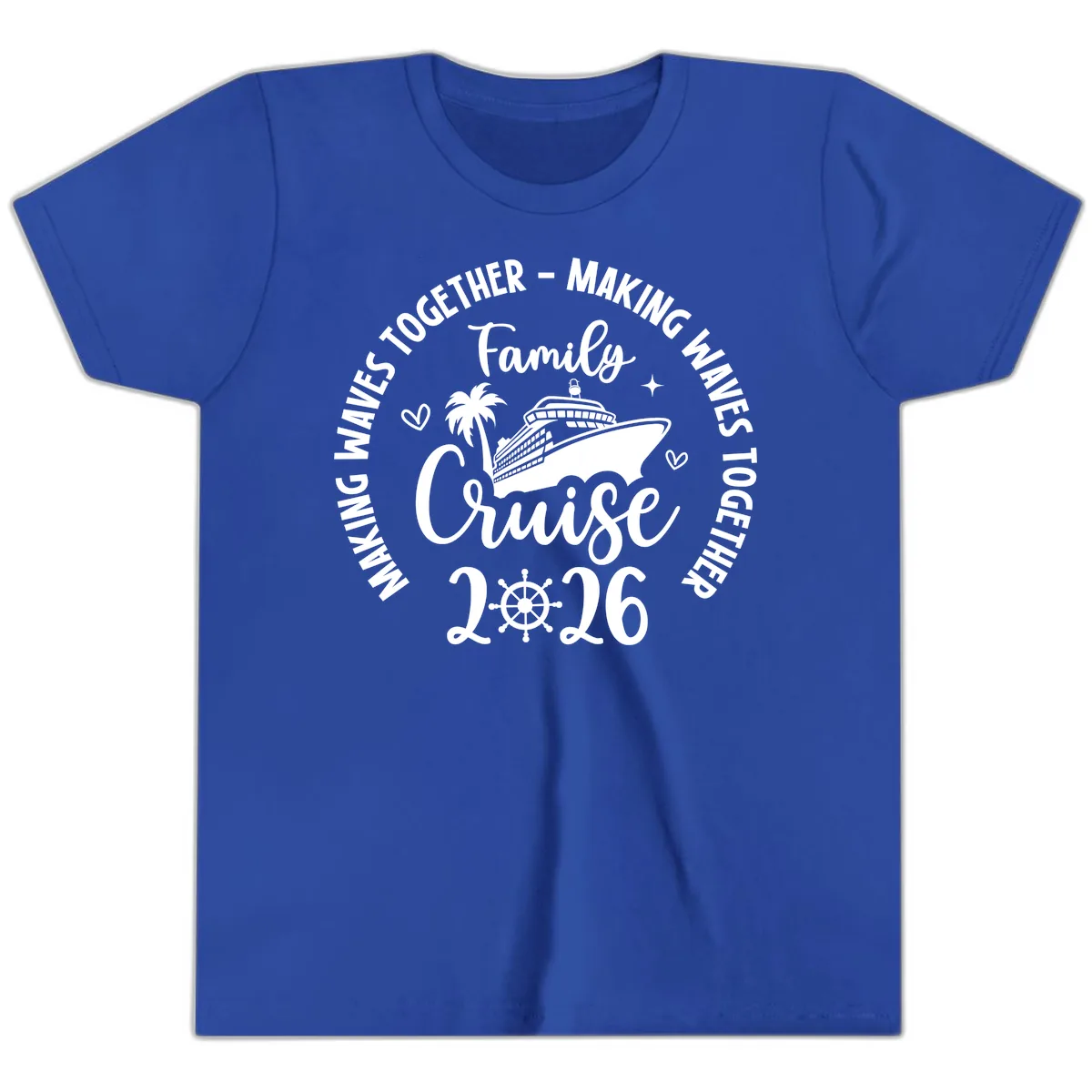 Family Cruise 2026 Making Waves Together Youth T-Shirt in True Royal