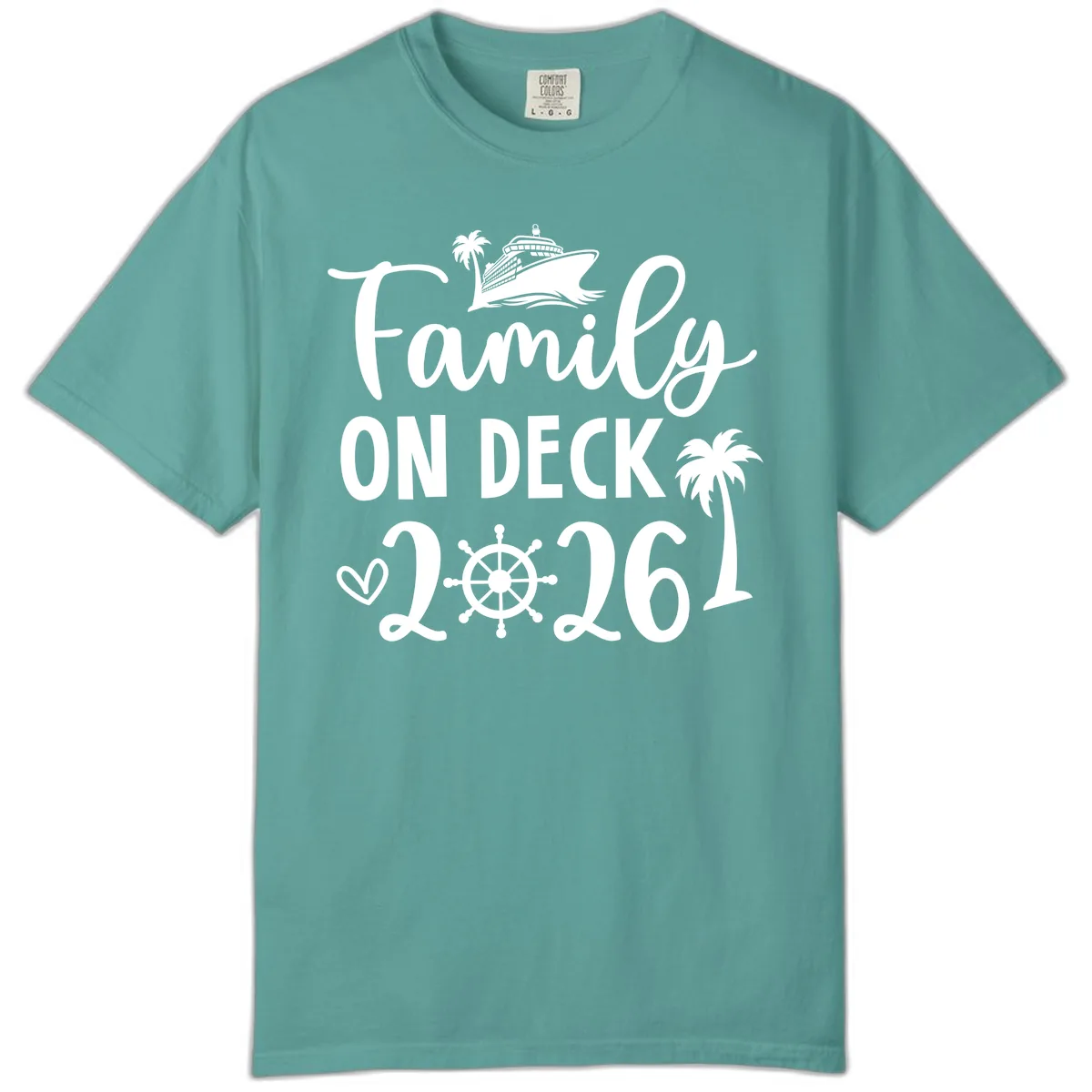 Family On Deck Cruise Vacation 2026 Comfort Color in Seafoam