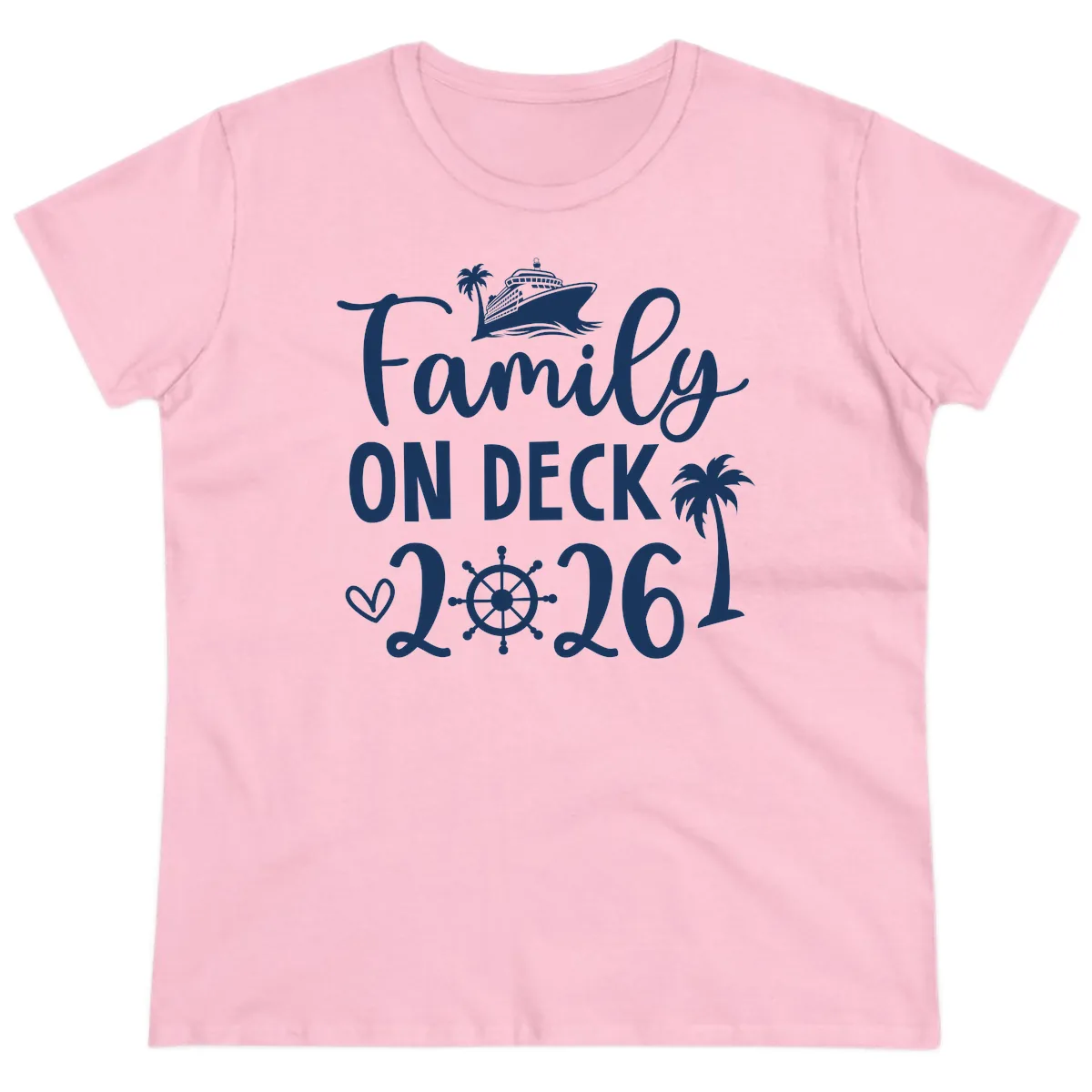 Family On Deck Cruise Vacation 2026 Ladies Tee in Light Pink