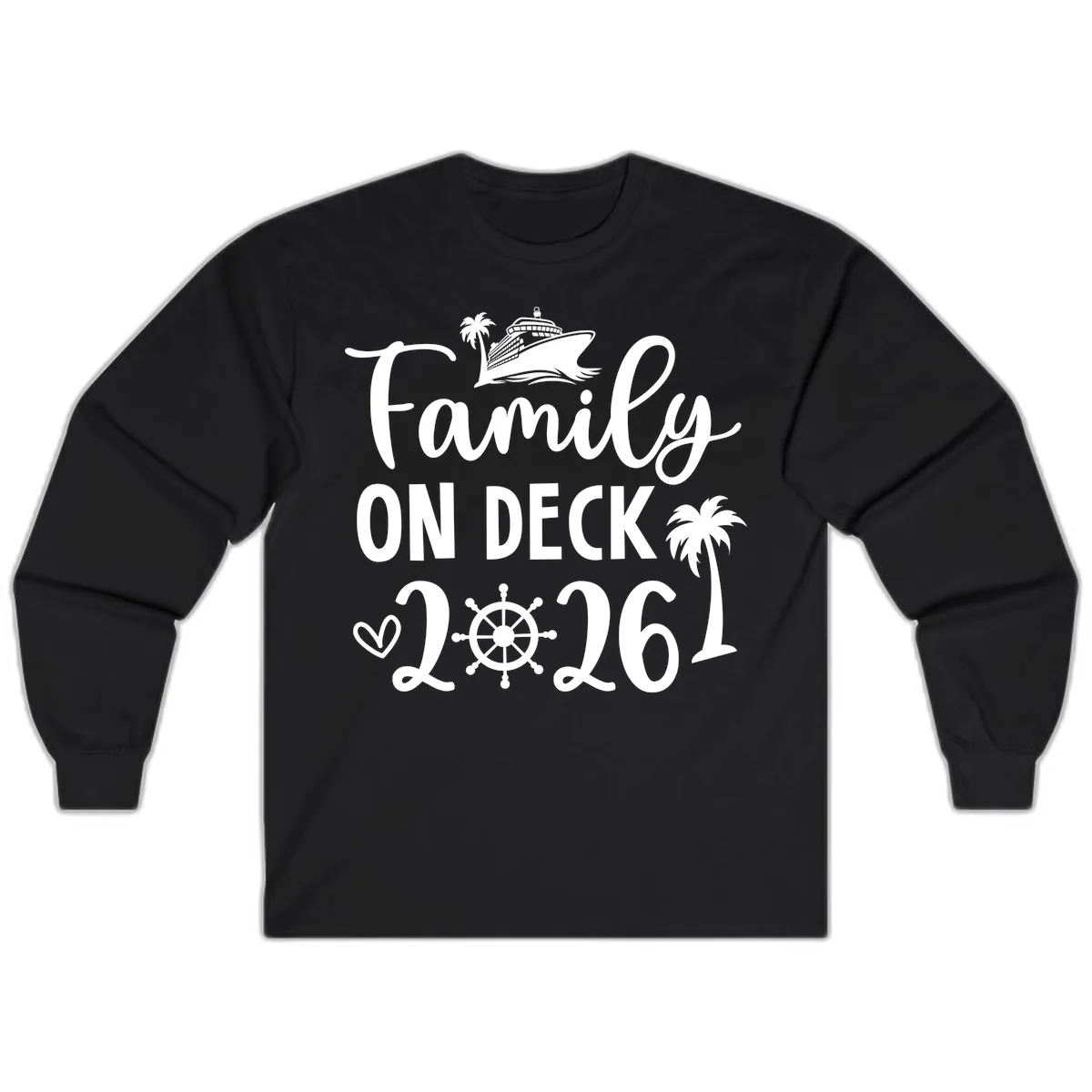 Family On Deck Cruise Vacation 2026 Long Sleeve in Black