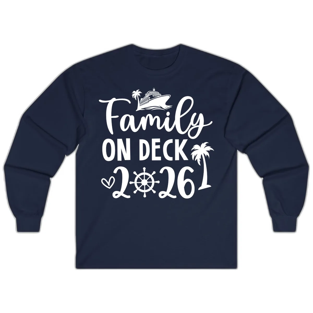 Family On Deck Cruise Vacation 2026 Long Sleeve in Navy