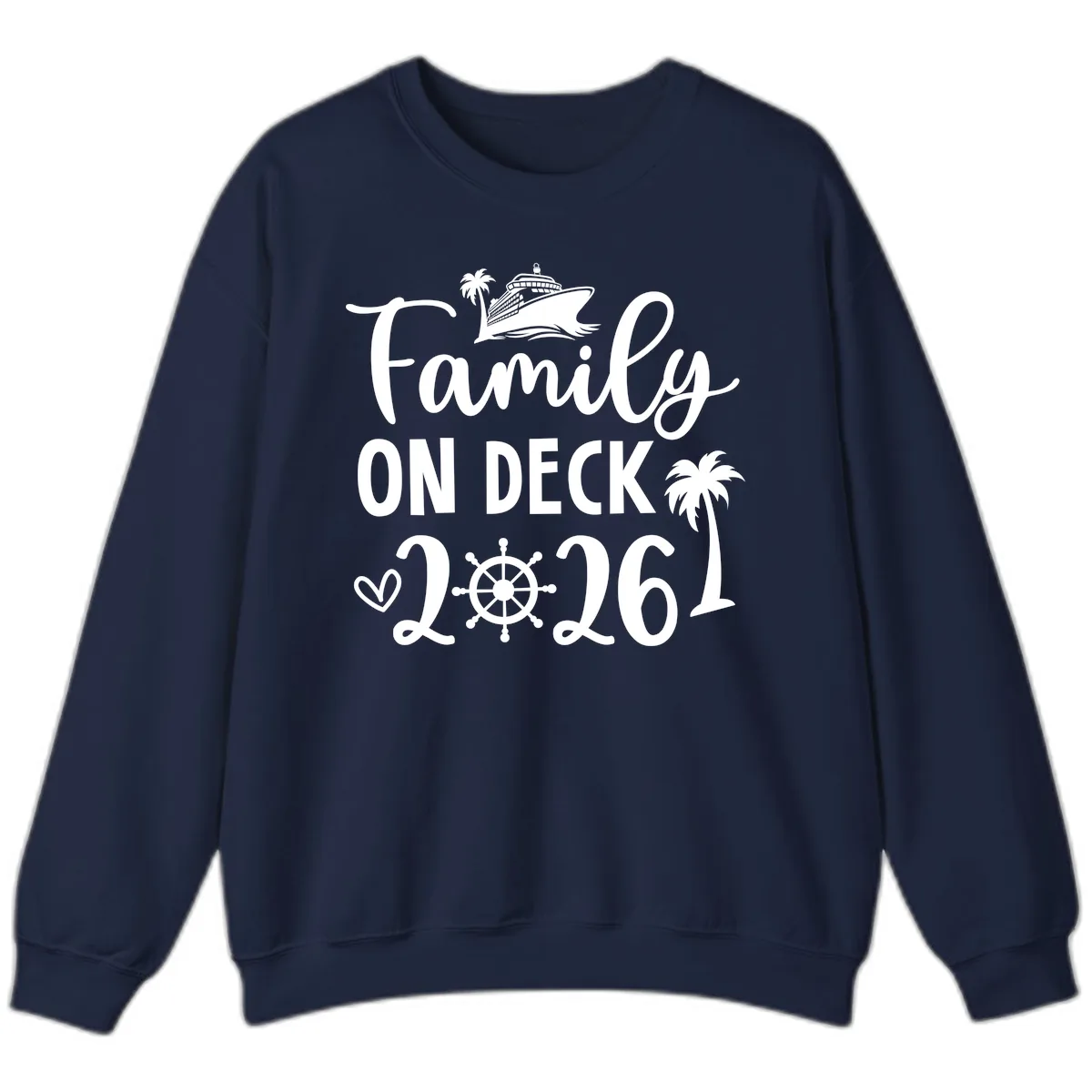 Family On Deck Cruise Vacation 2026 Sweatshirt in Navy