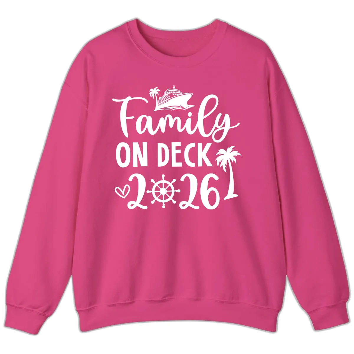 Family On Deck Cruise Vacation 2026 Sweatshirt in Heliconia