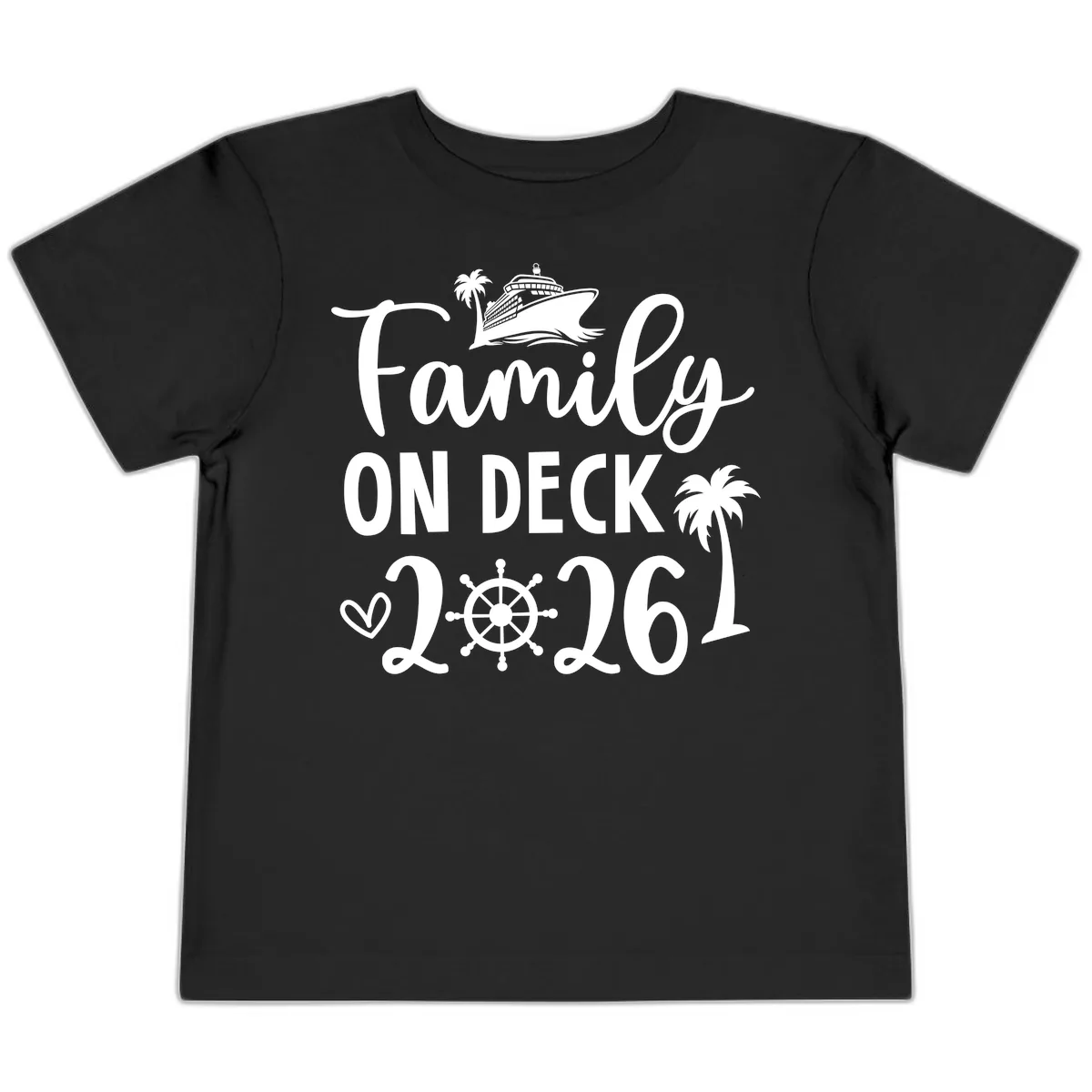 Family On Deck Cruise Vacation 2026 Toddler T-Shirt in Black