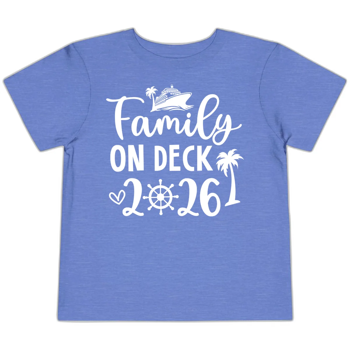 Family On Deck Cruise Vacation 2026 Toddler T-Shirt in Heather Columbia Blue