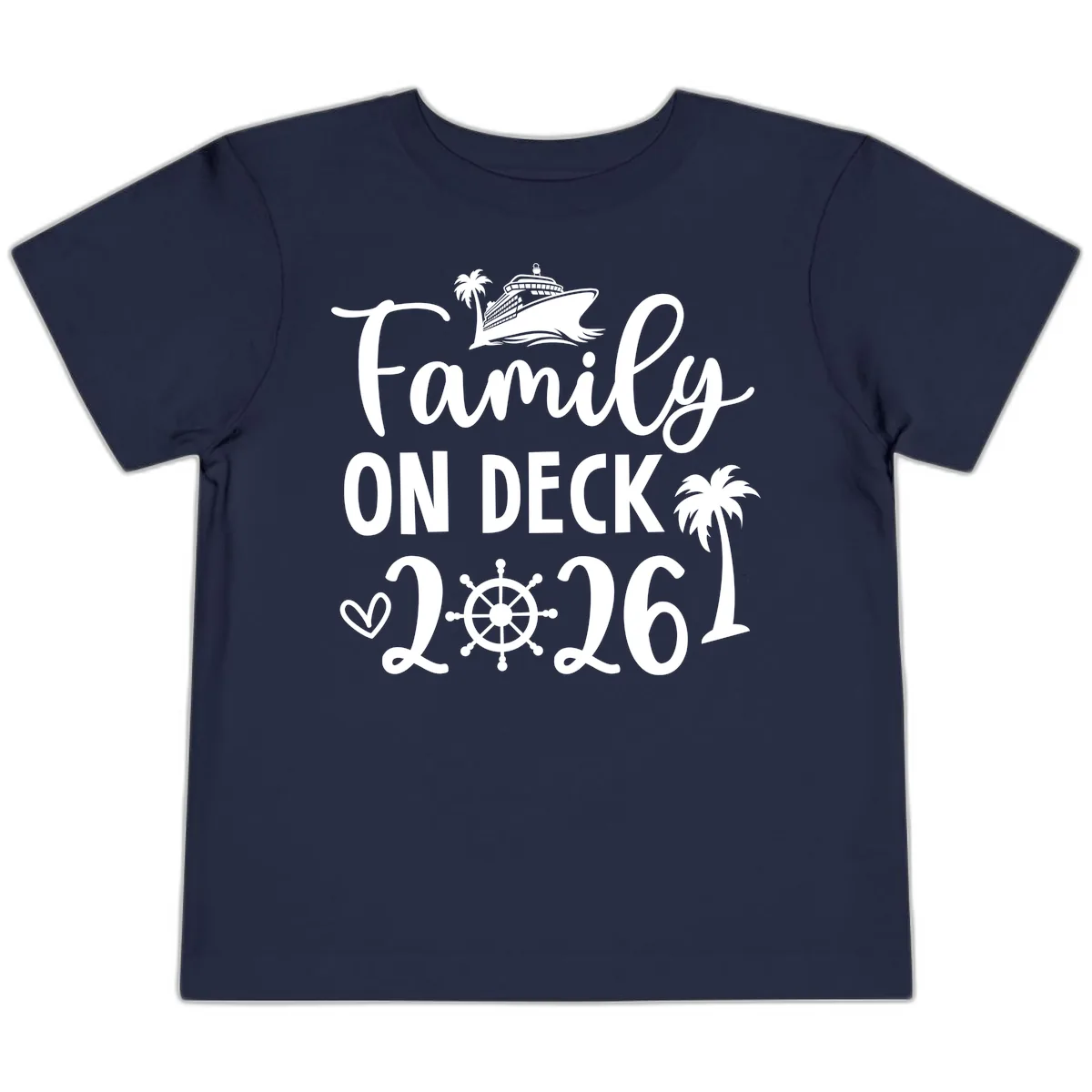 Family On Deck Cruise Vacation 2026 Toddler T-Shirt in Navy