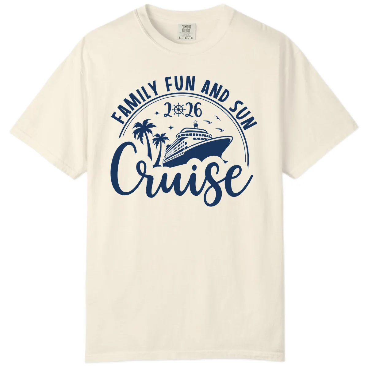 Family Fun and Sun Cruise 2026 Comfort Color in Ivory