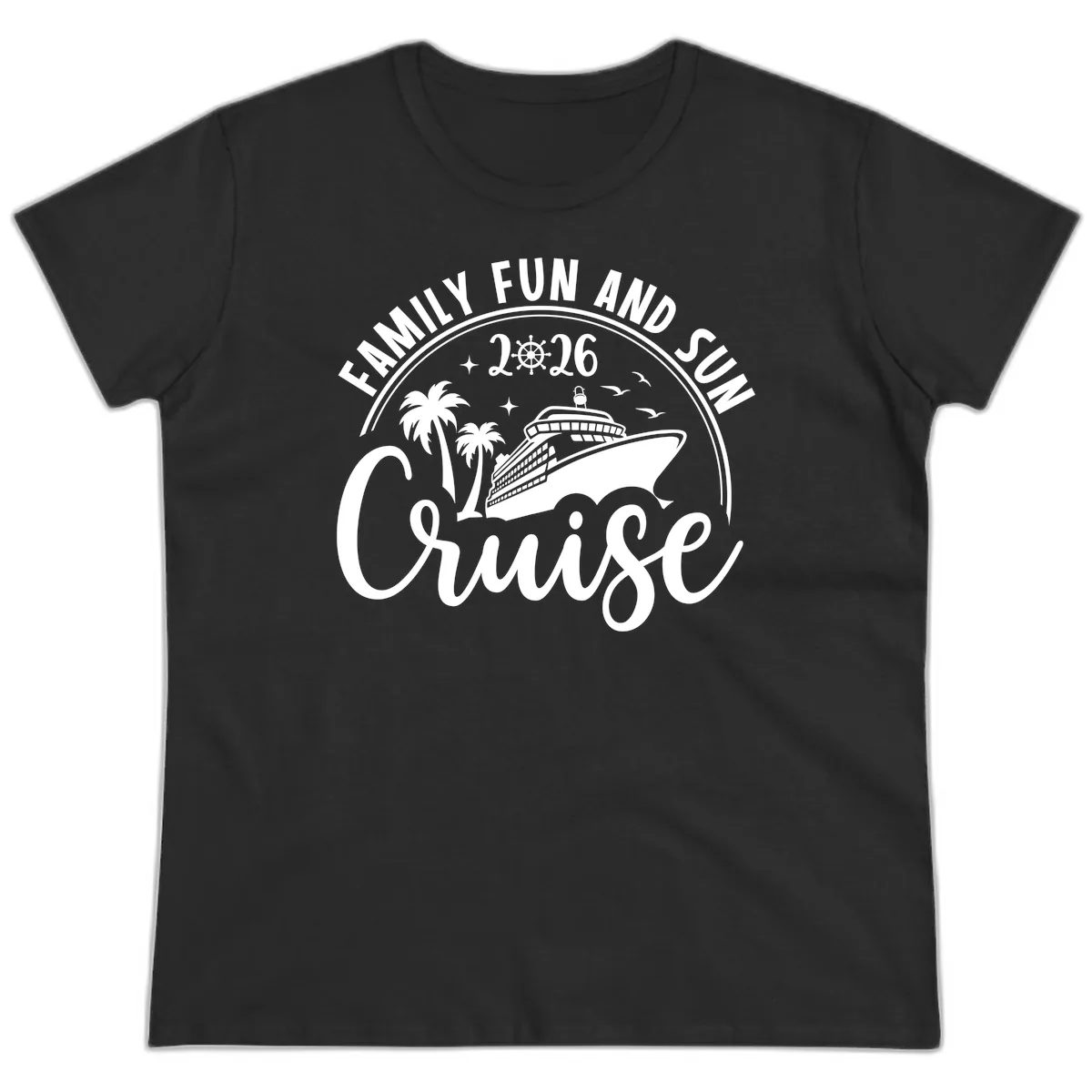 Family Fun and Sun Cruise 2026 Ladies Tee in Black