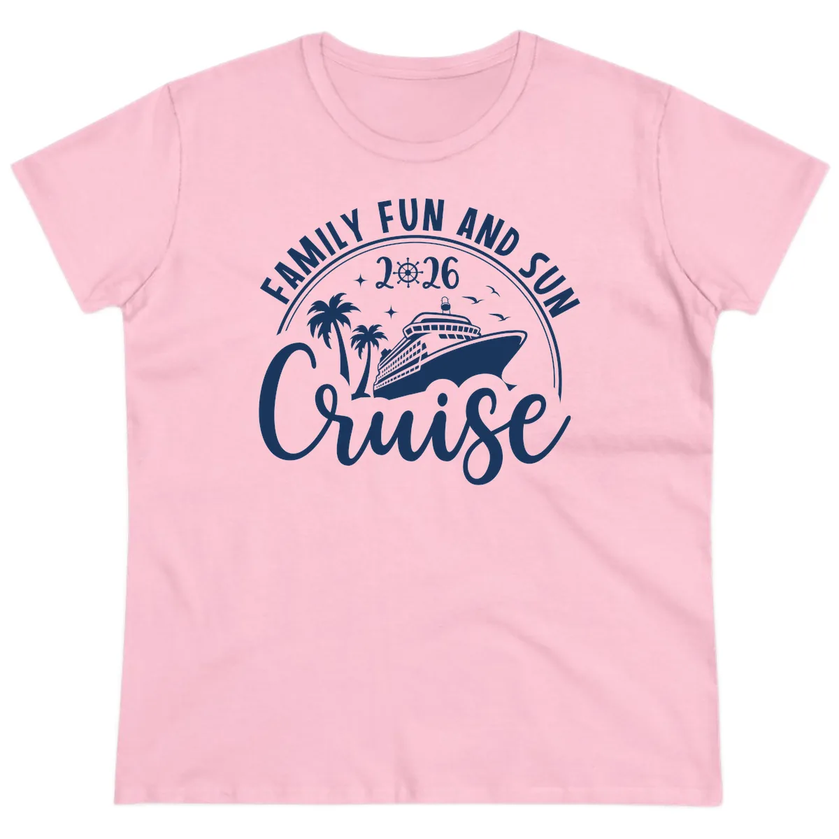 Family Fun and Sun Cruise 2026 Ladies Tee in Light Pink