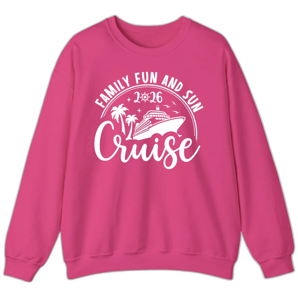 Family Fun and Sun Cruise 2026 Sweatshirt in Heliconia