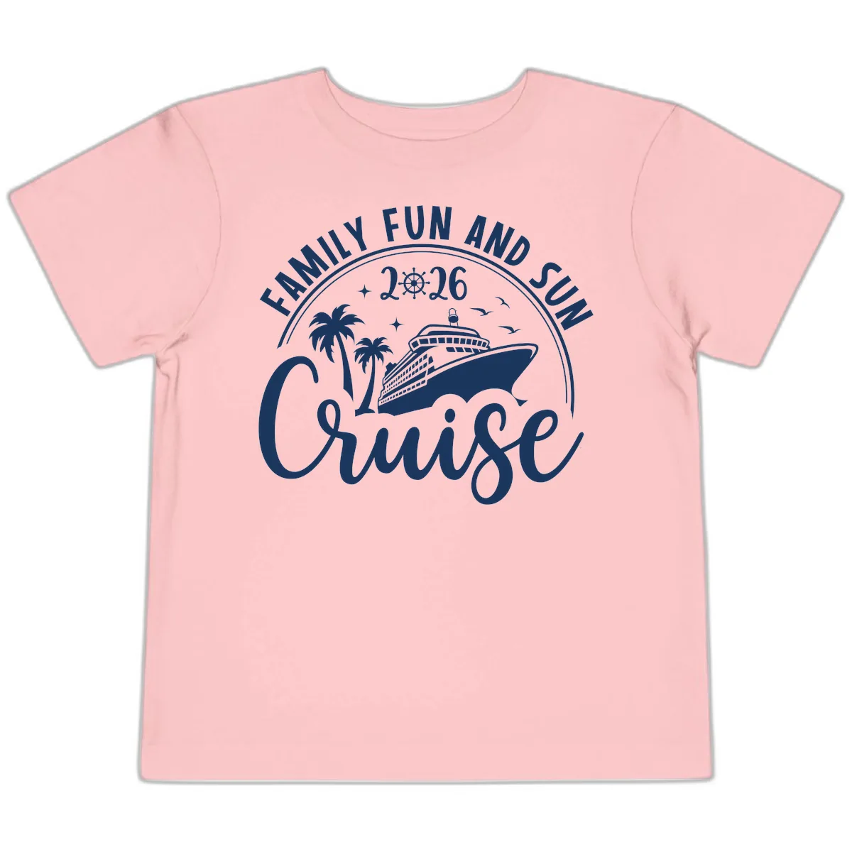 Family Fun and Sun Cruise 2026 Toddler T-Shirt in Pink