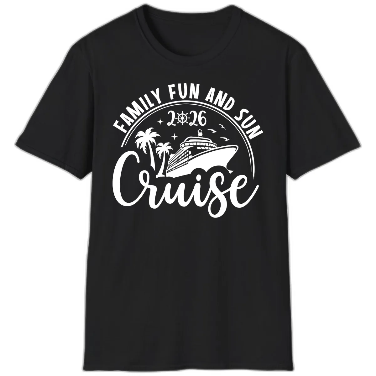 Family Fun and Sun Cruise 2026 T-Shirt in Black