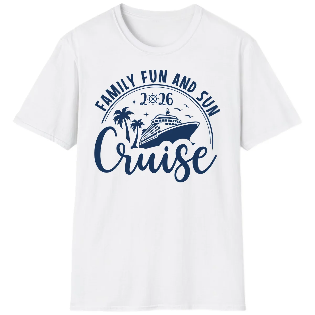Family Fun and Sun Cruise 2026 T-Shirt in White