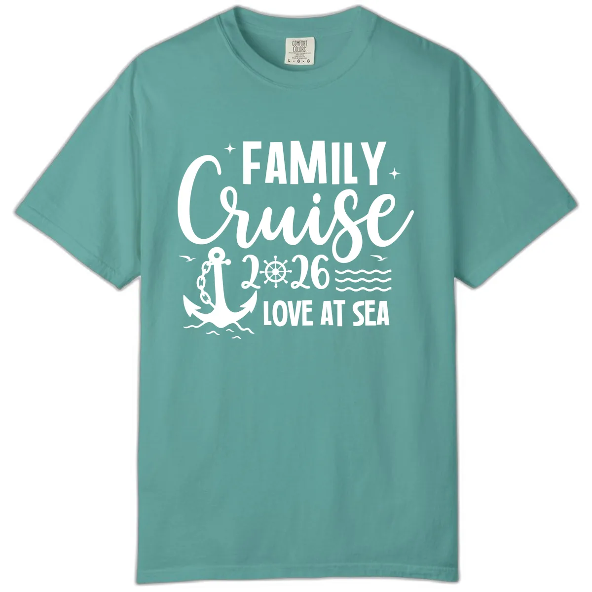 Family Cruise 2026 Love At Sea Vacation Apparel Comfort Color in Seafoam