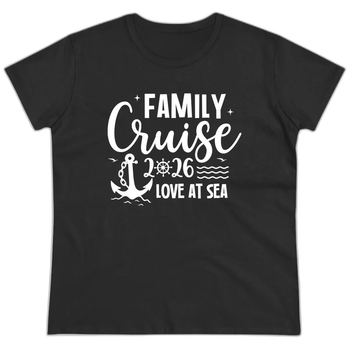 Family Cruise 2026 Love At Sea Vacation Apparel Ladies Tee in Black