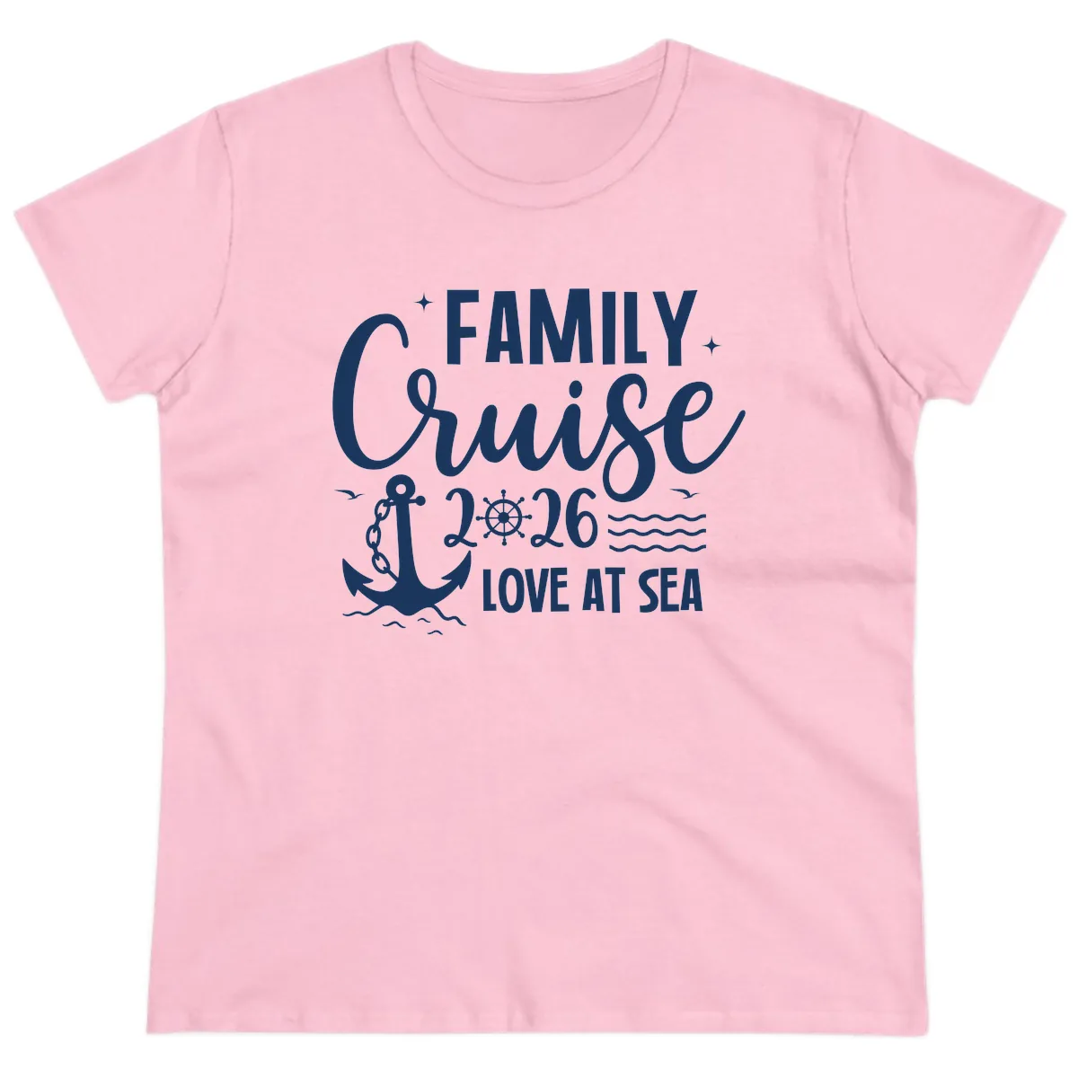 Family Cruise 2026 Love At Sea Vacation Apparel Ladies Tee in Light Pink