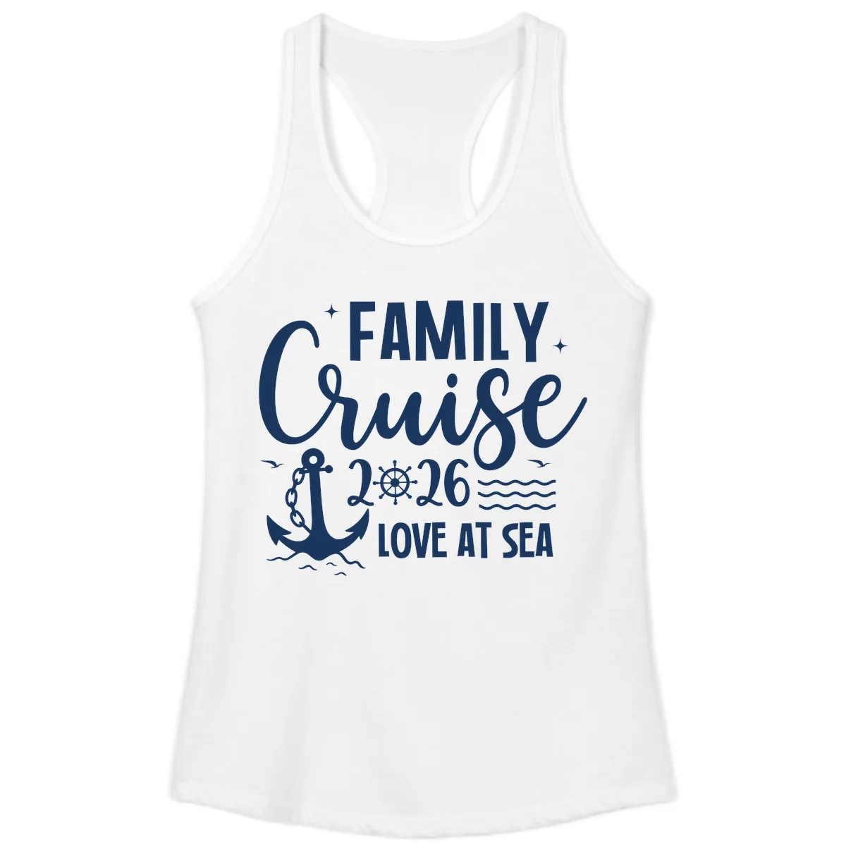 Family Cruise 2026 Love At Sea Vacation Apparel Ladies Tank in White