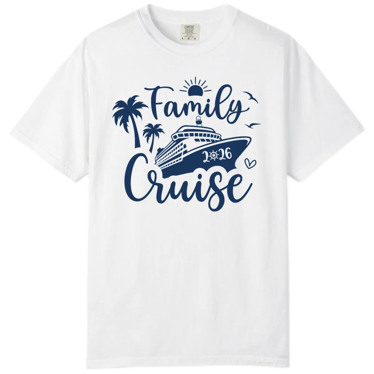 Family Cruise 2026 Vacation Apparel Comfort Color in White