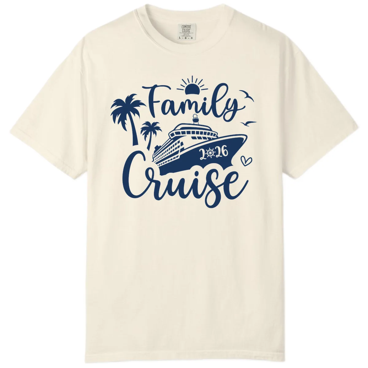 Family Cruise 2026 Vacation Apparel Comfort Color in Ivory