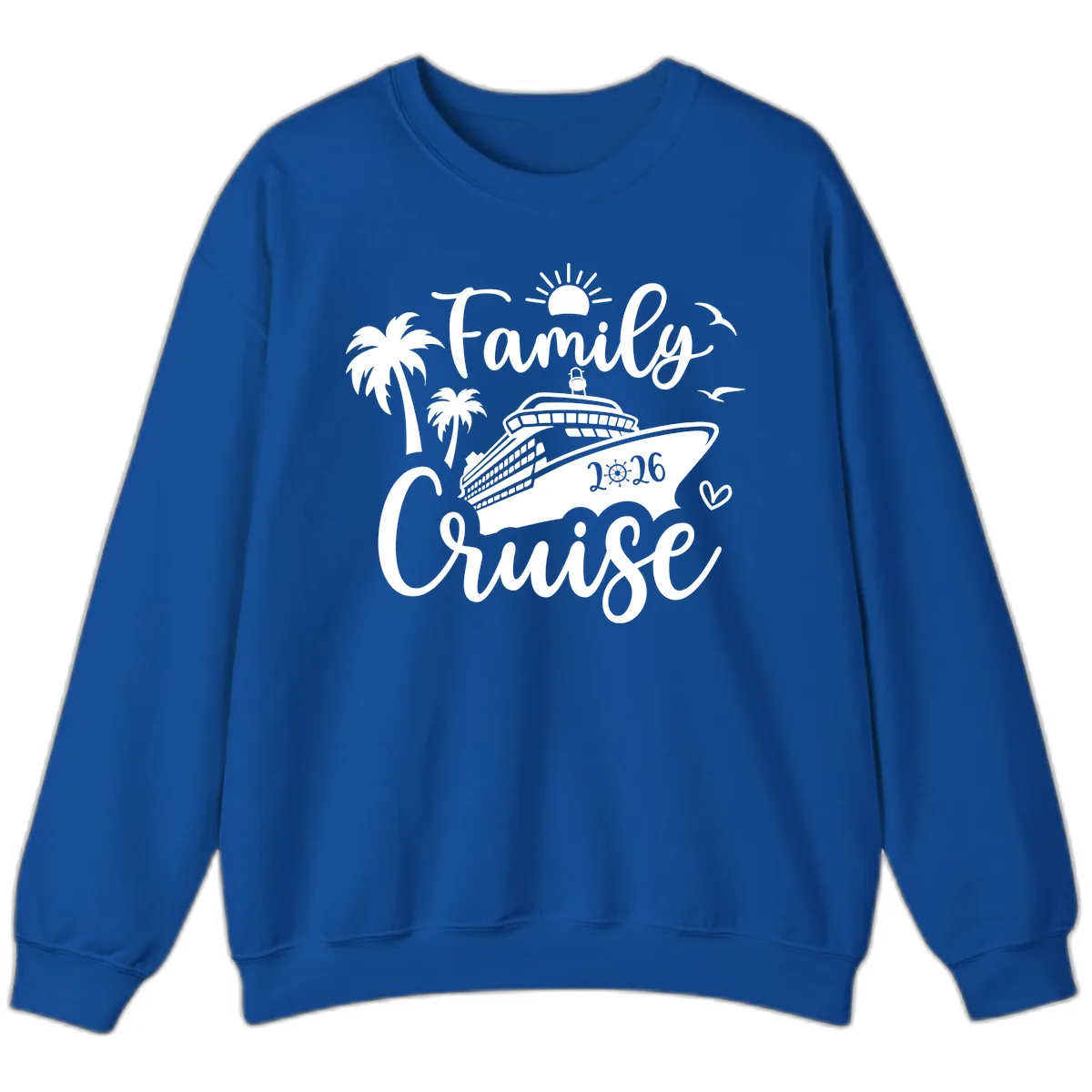 Family Cruise 2026 Vacation Apparel Sweatshirt in Royal
