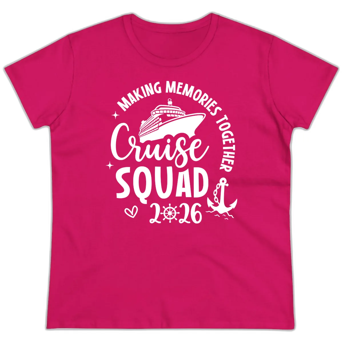 Making Memories Together Cruise Squad 2026 Ladies Tee in Heliconia