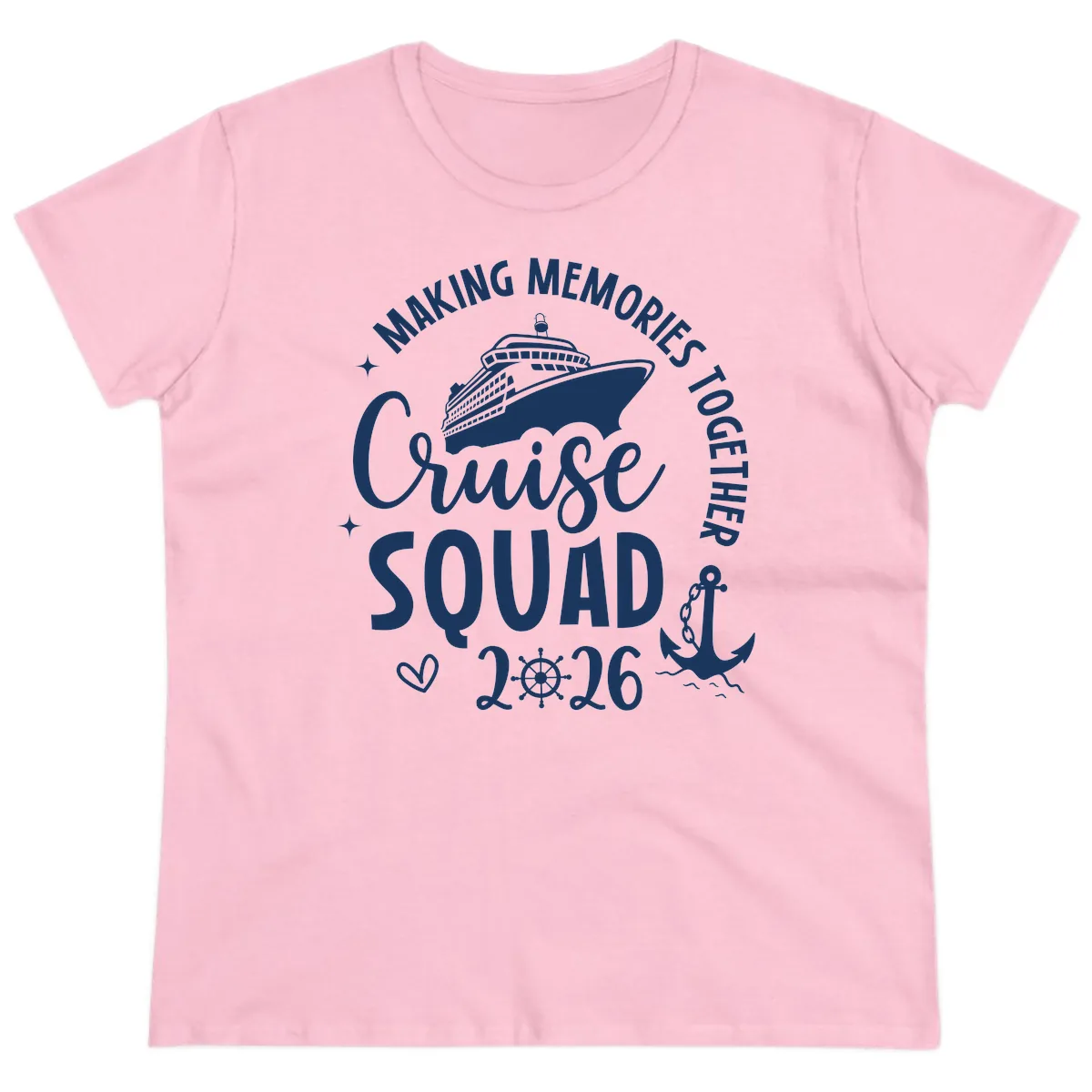Making Memories Together Cruise Squad 2026 Ladies Tee in Light Pink