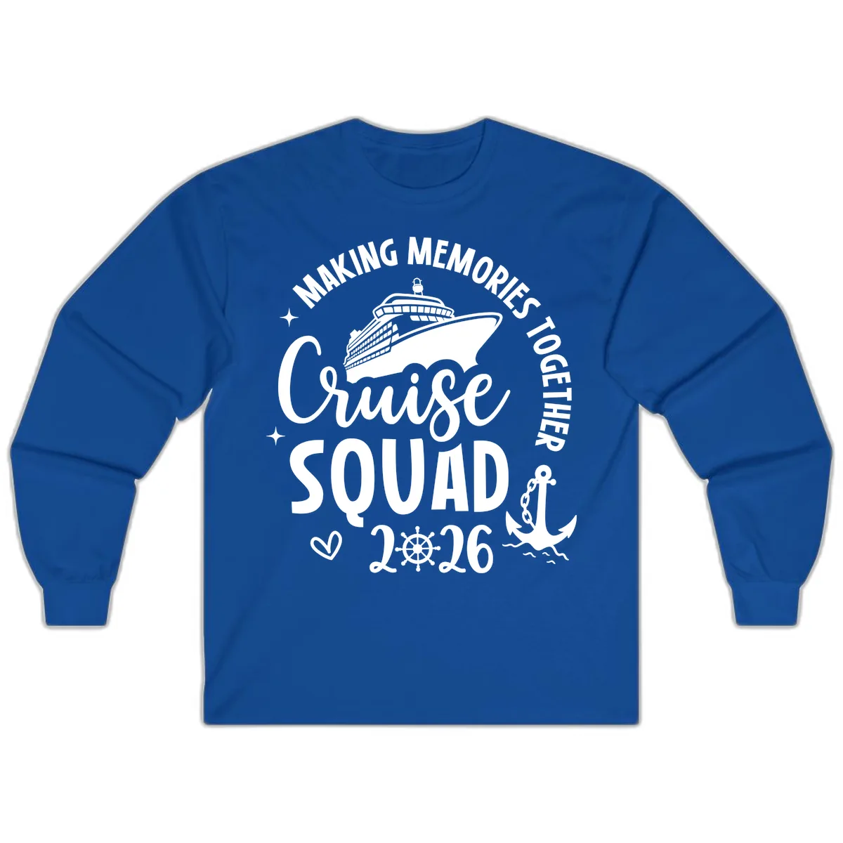 Making Memories Together Cruise Squad 2026 Long Sleeve in Royal
