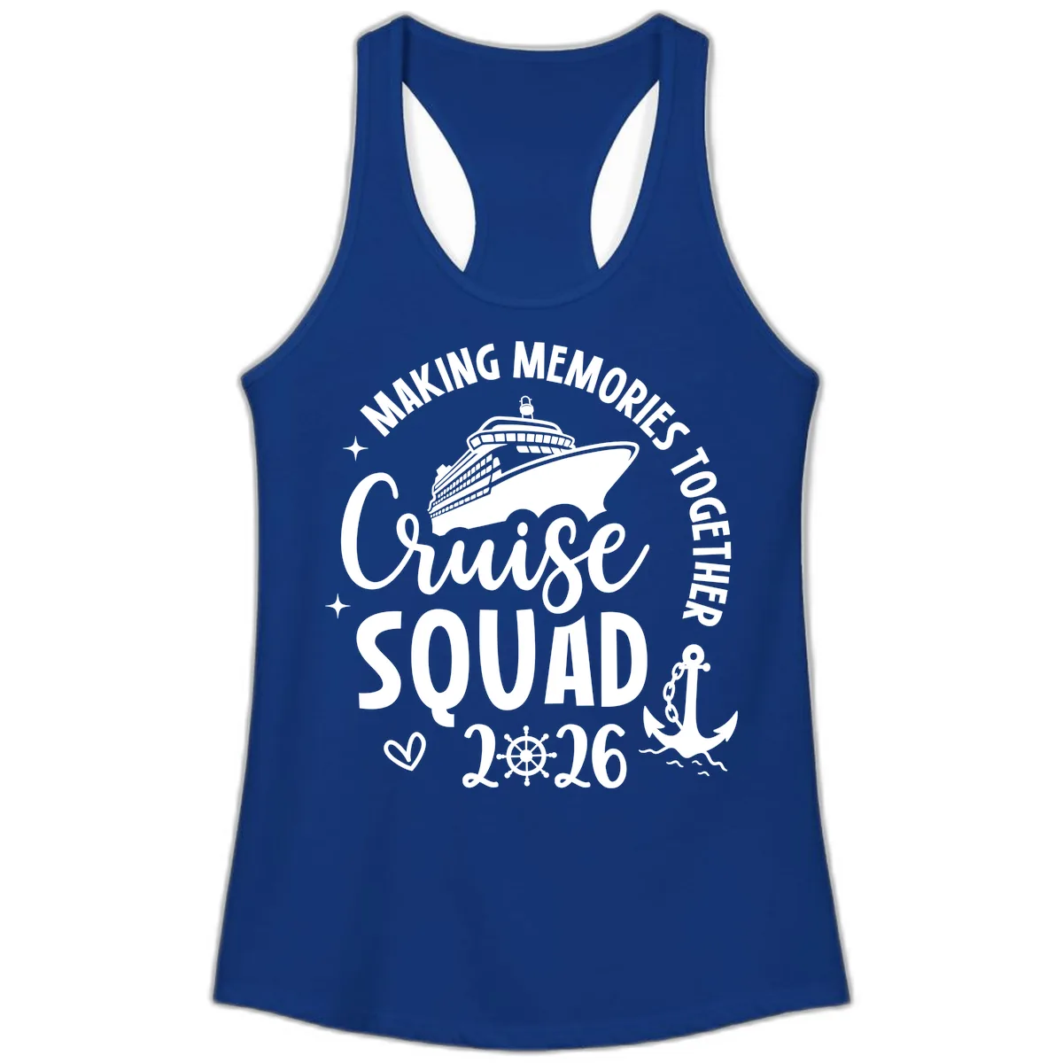 Making Memories Together Cruise Squad 2026 Ladies Tank in Solid Royal