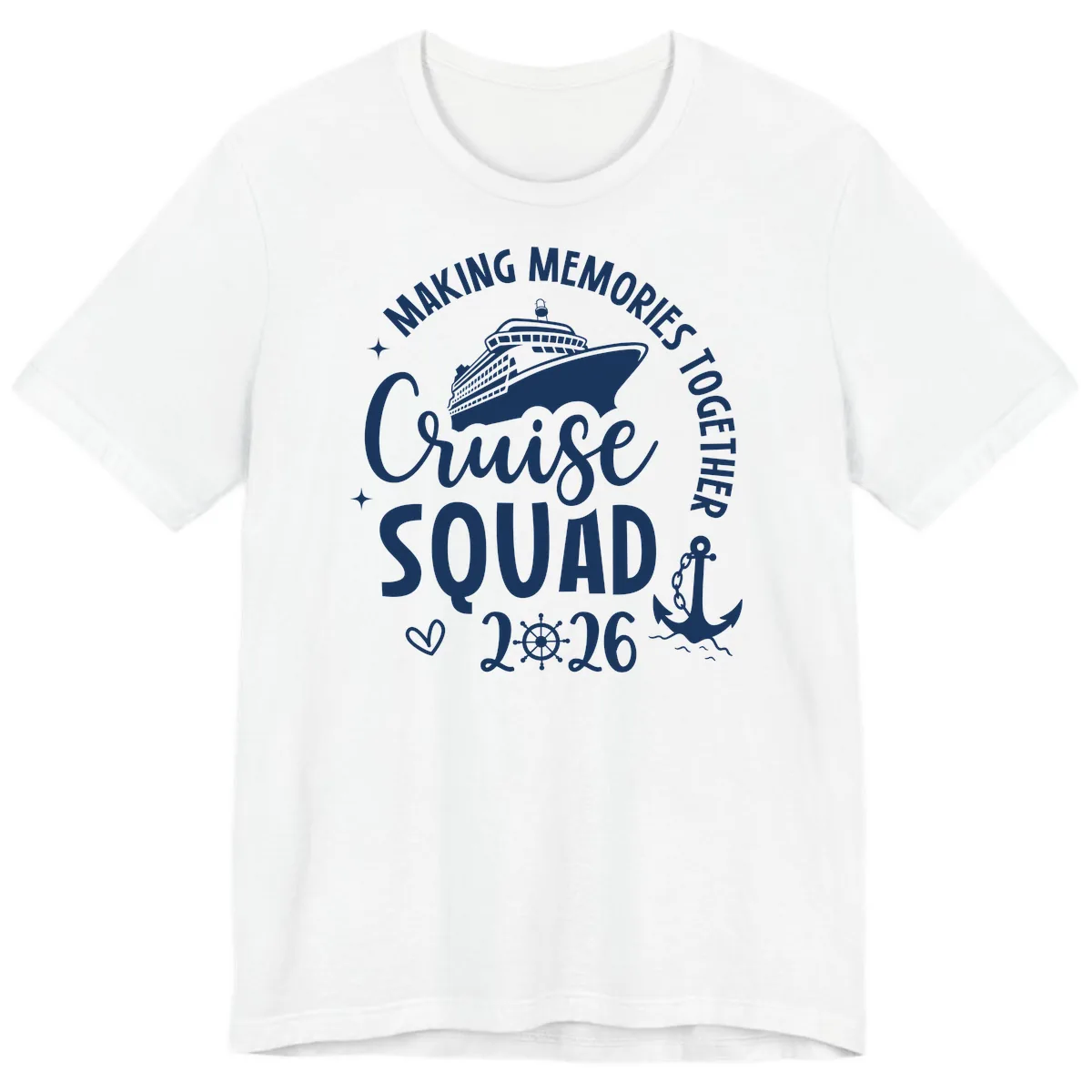 Making Memories Together Cruise Squad 2026 Premium T-Shirt in White