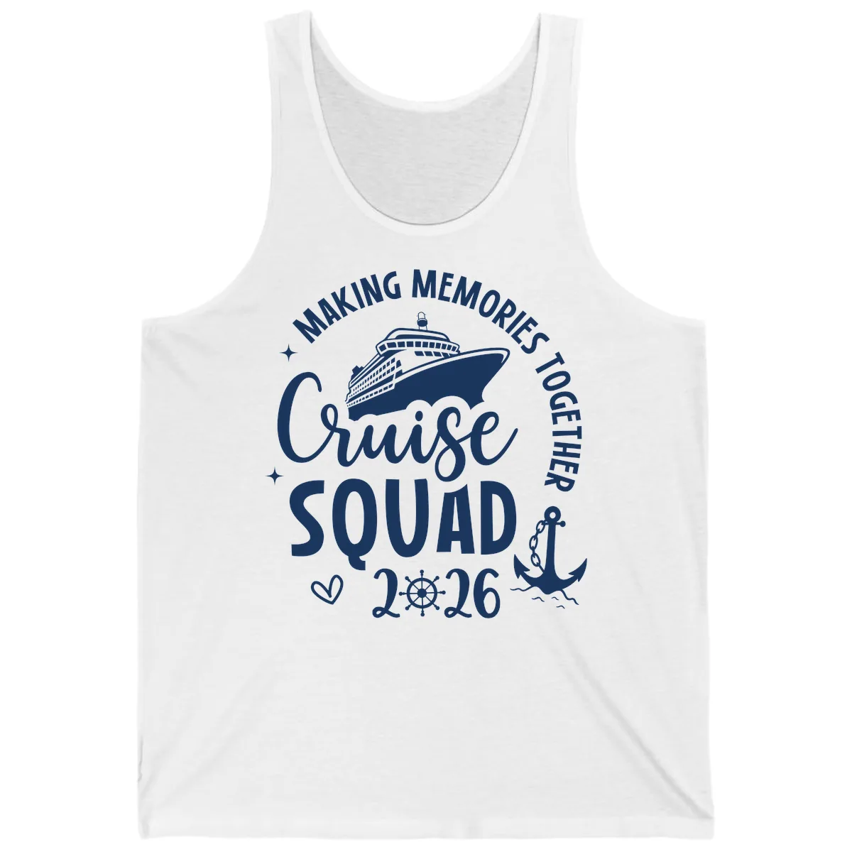 Making Memories Together Cruise Squad 2026 Tank in White