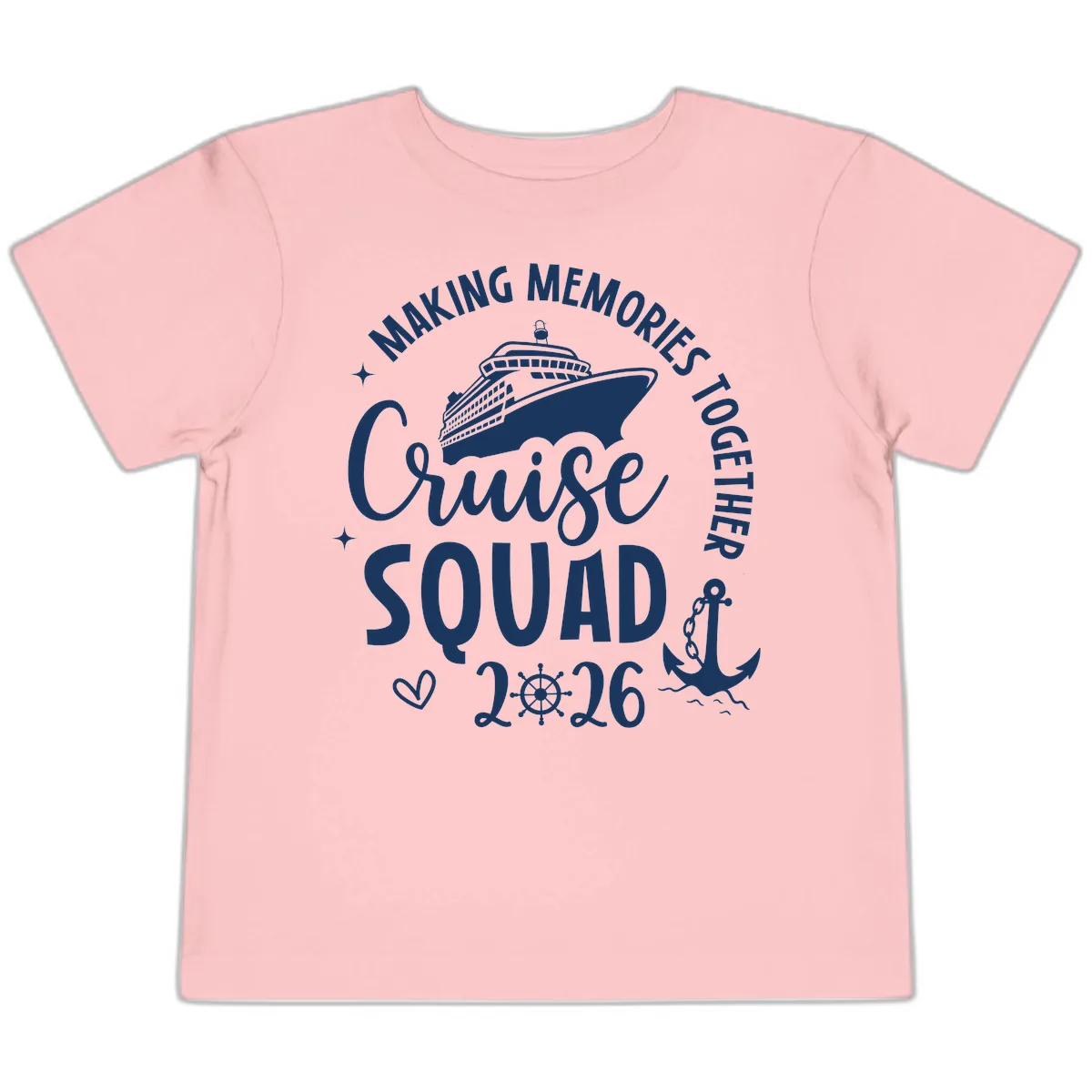 Making Memories Together Cruise Squad 2026 Toddler T-Shirt in Pink
