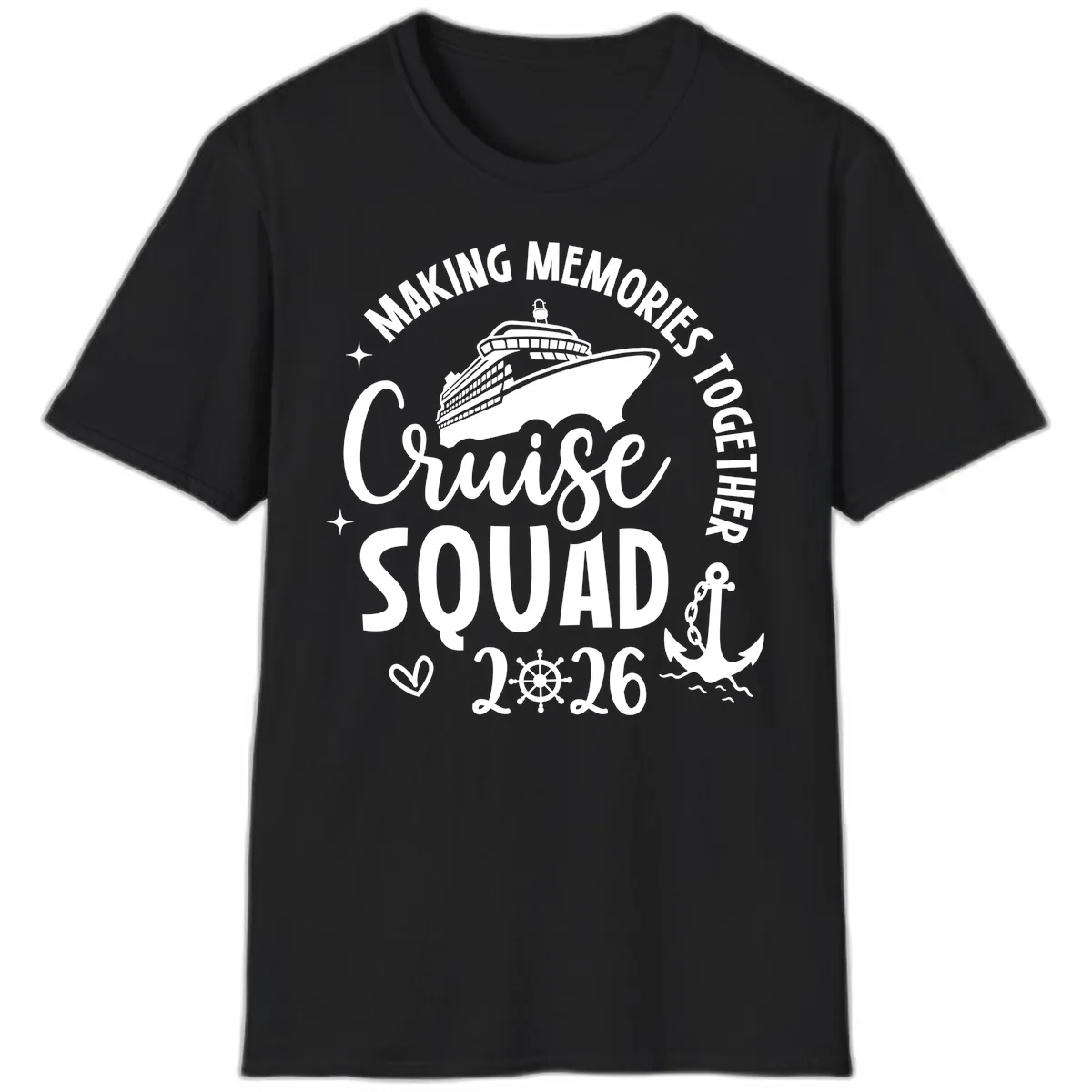 Making Memories Together Cruise Squad 2026 T-Shirt in Black