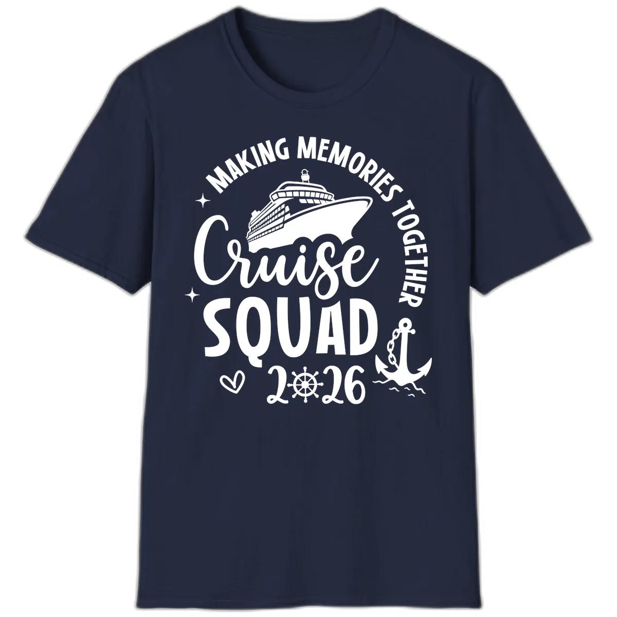 Making Memories Together Cruise Squad 2026 T-Shirt in Navy