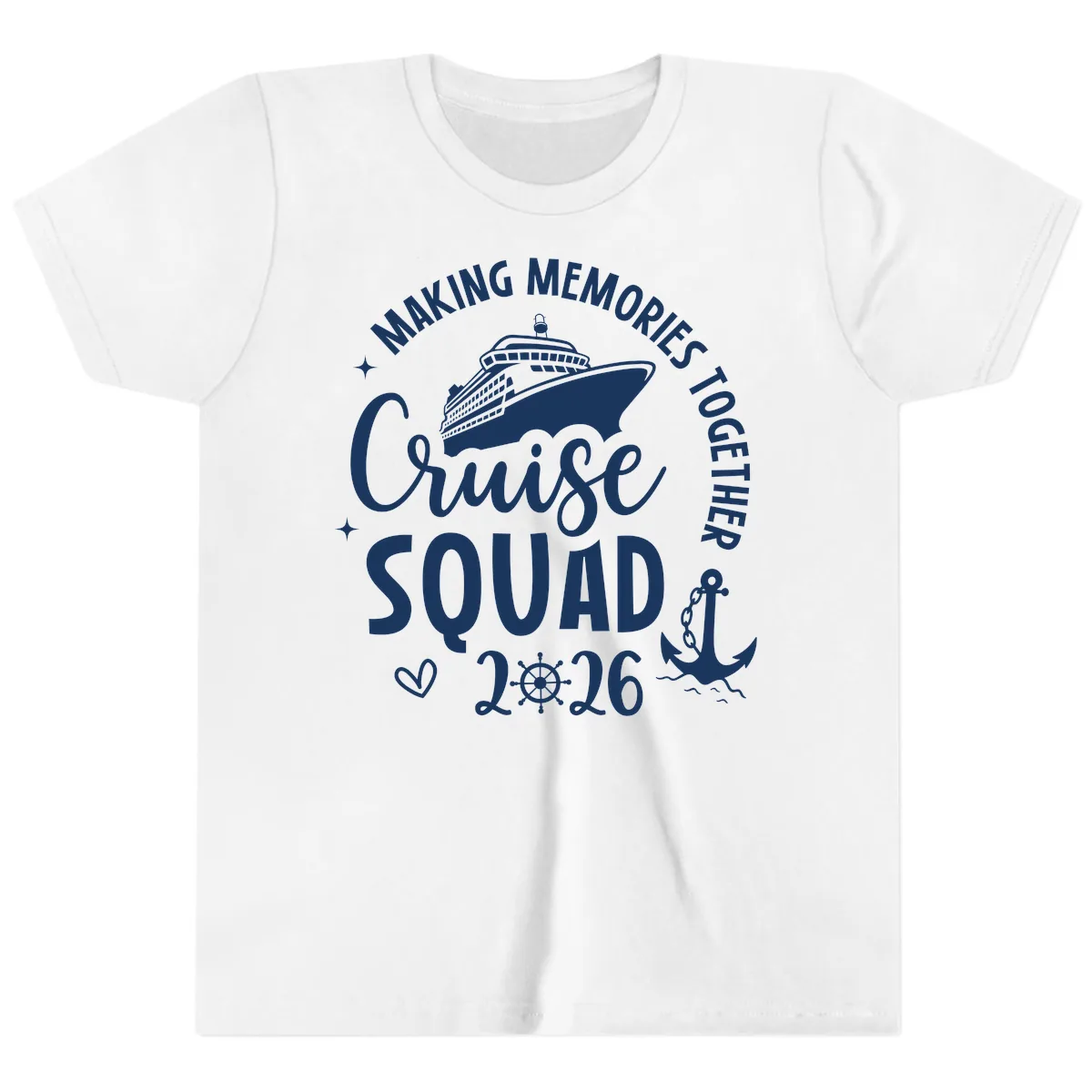 Making Memories Together Cruise Squad 2026 Youth T-Shirt in White