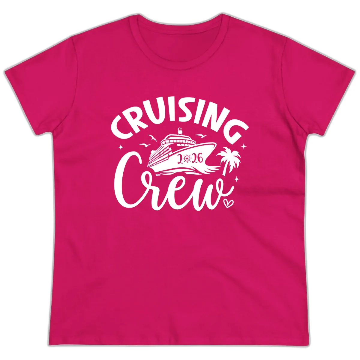 Cruising Crew 2026 Family Cruise Vacation Ladies Tee in Heliconia