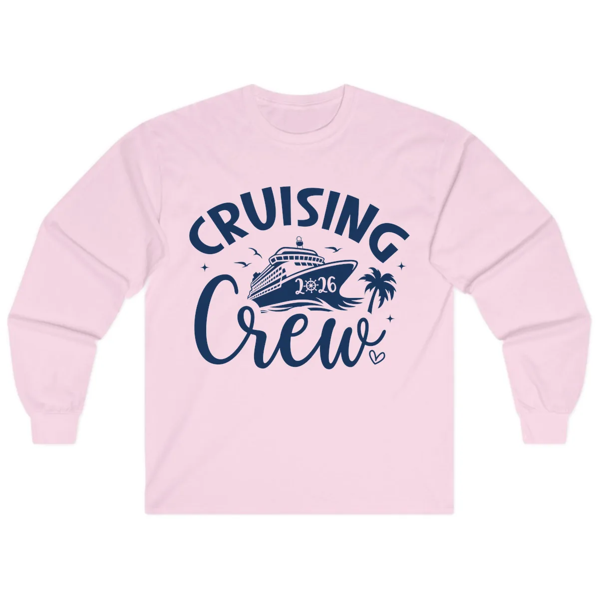 Cruising Crew 2026 Family Cruise Vacation Long Sleeve in Light Pink