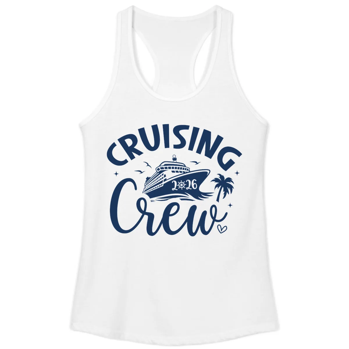 Cruising Crew 2026 Family Cruise Vacation Ladies Tank in White
