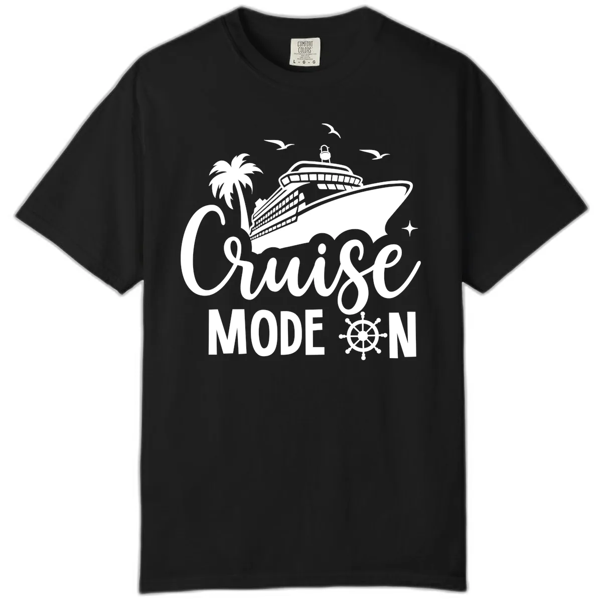 Cruise Mode On Ship Vacation Apparel Comfort Color in Black