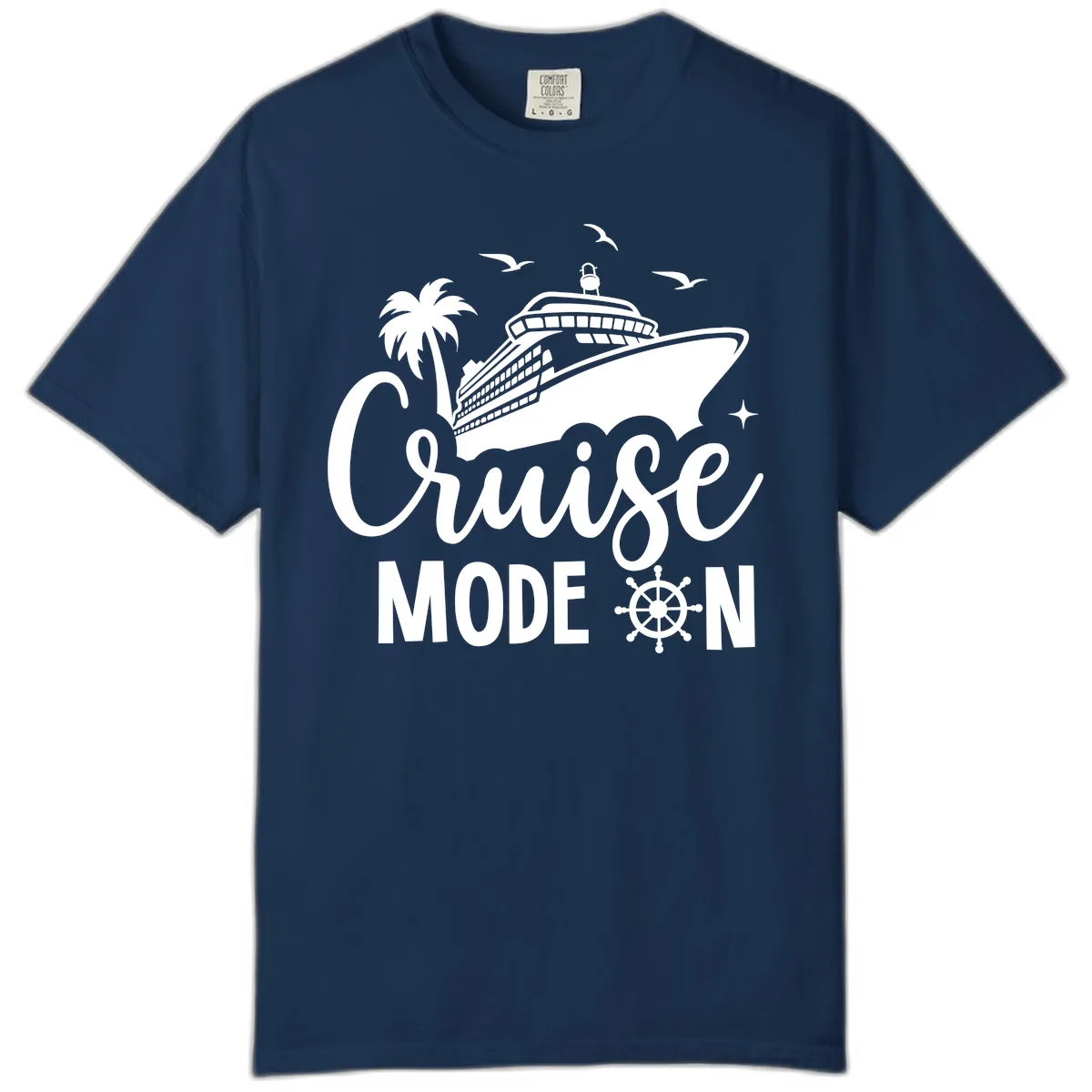 Cruise Mode On Ship Vacation Apparel Comfort Color in Navy