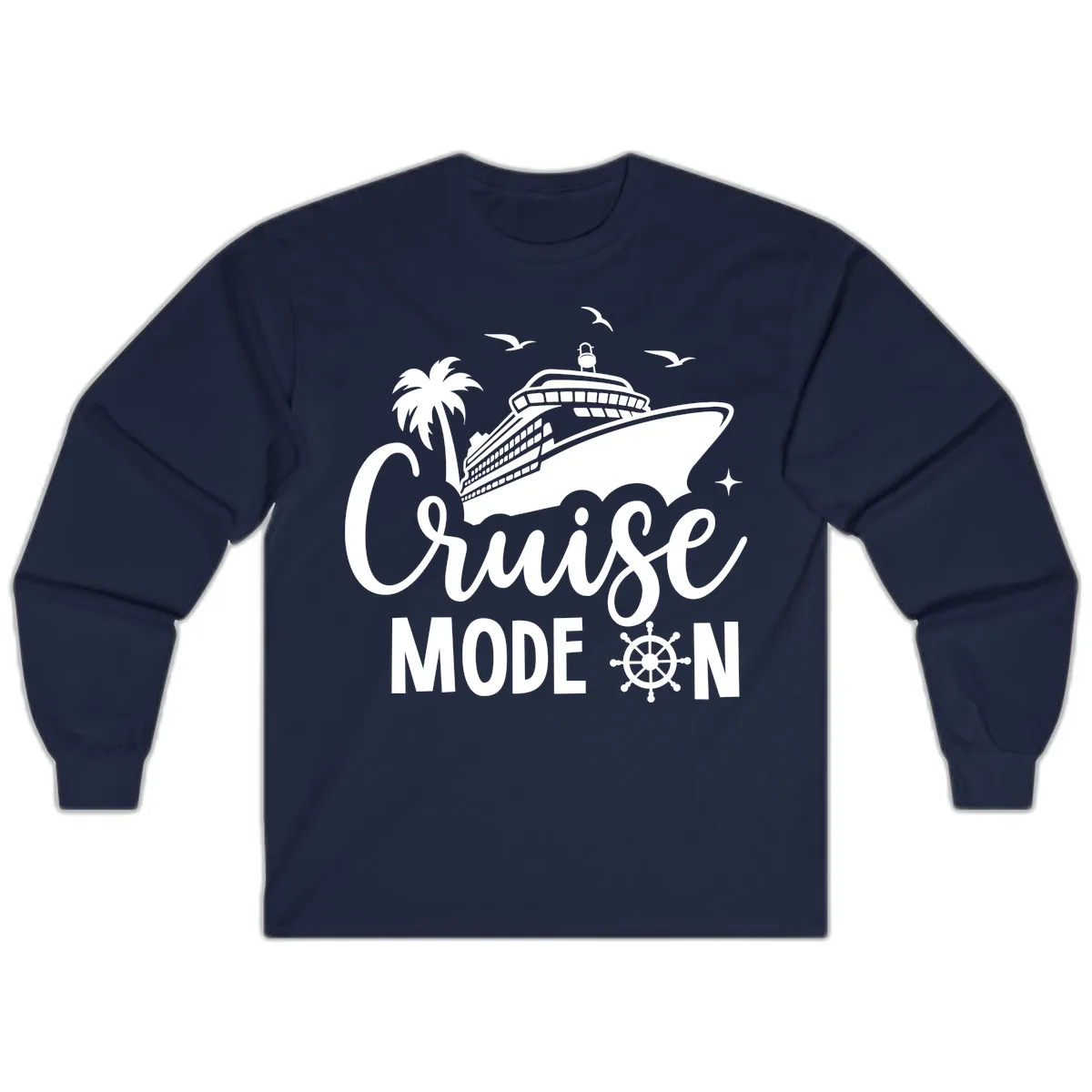 Cruise Mode On Ship Vacation Apparel Long Sleeve in Navy