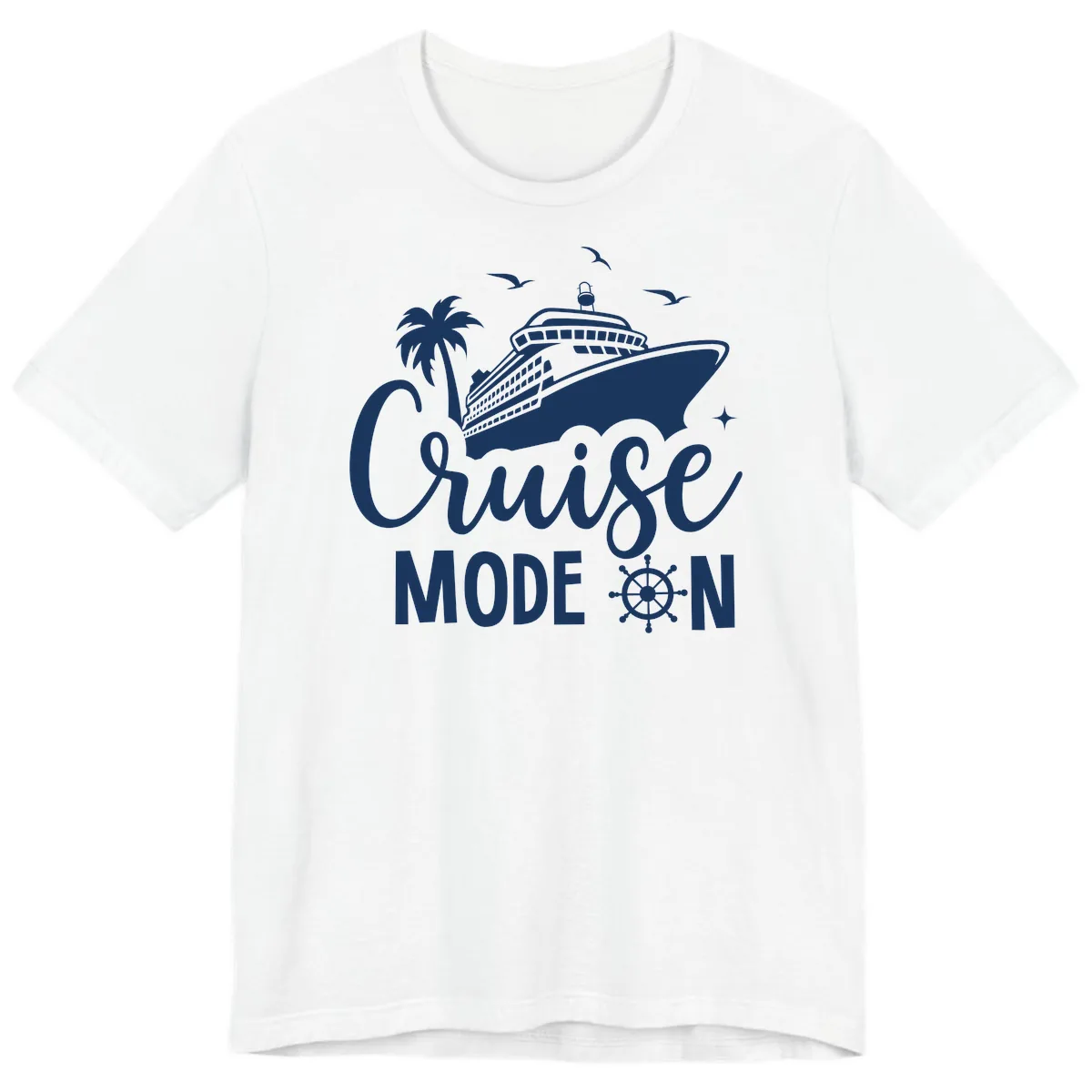 Cruise Mode On Ship Vacation Apparel Premium T-Shirt in White