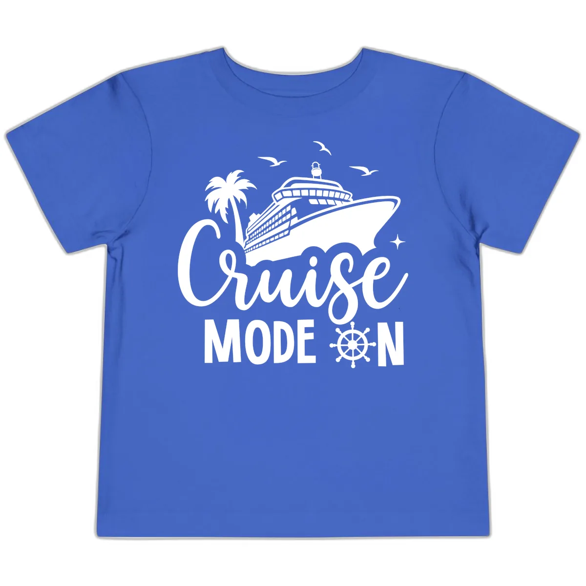 Cruise Mode On Ship Vacation Apparel Toddler T-Shirt in True Royal