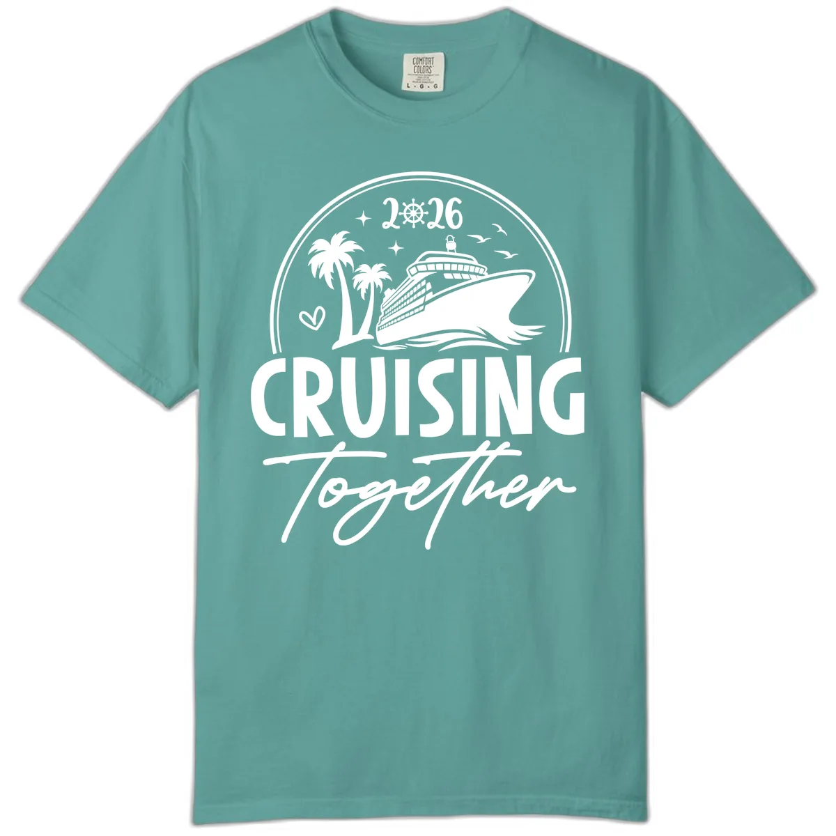 Family Cruise Together 2026 Vacation Apparel Comfort Color in Seafoam