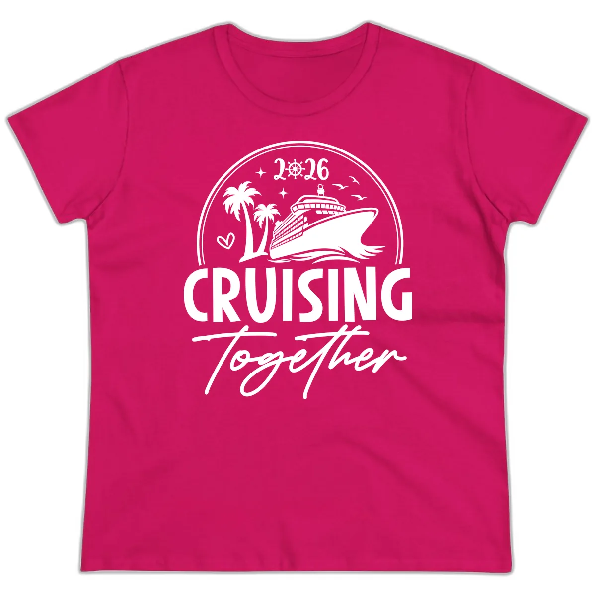 Family Cruise Together 2026 Vacation Apparel Ladies Tee in Heliconia