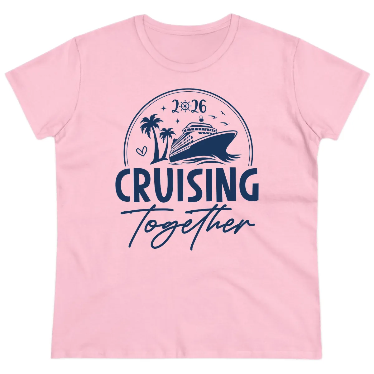 Family Cruise Together 2026 Vacation Apparel Ladies Tee in Light Pink