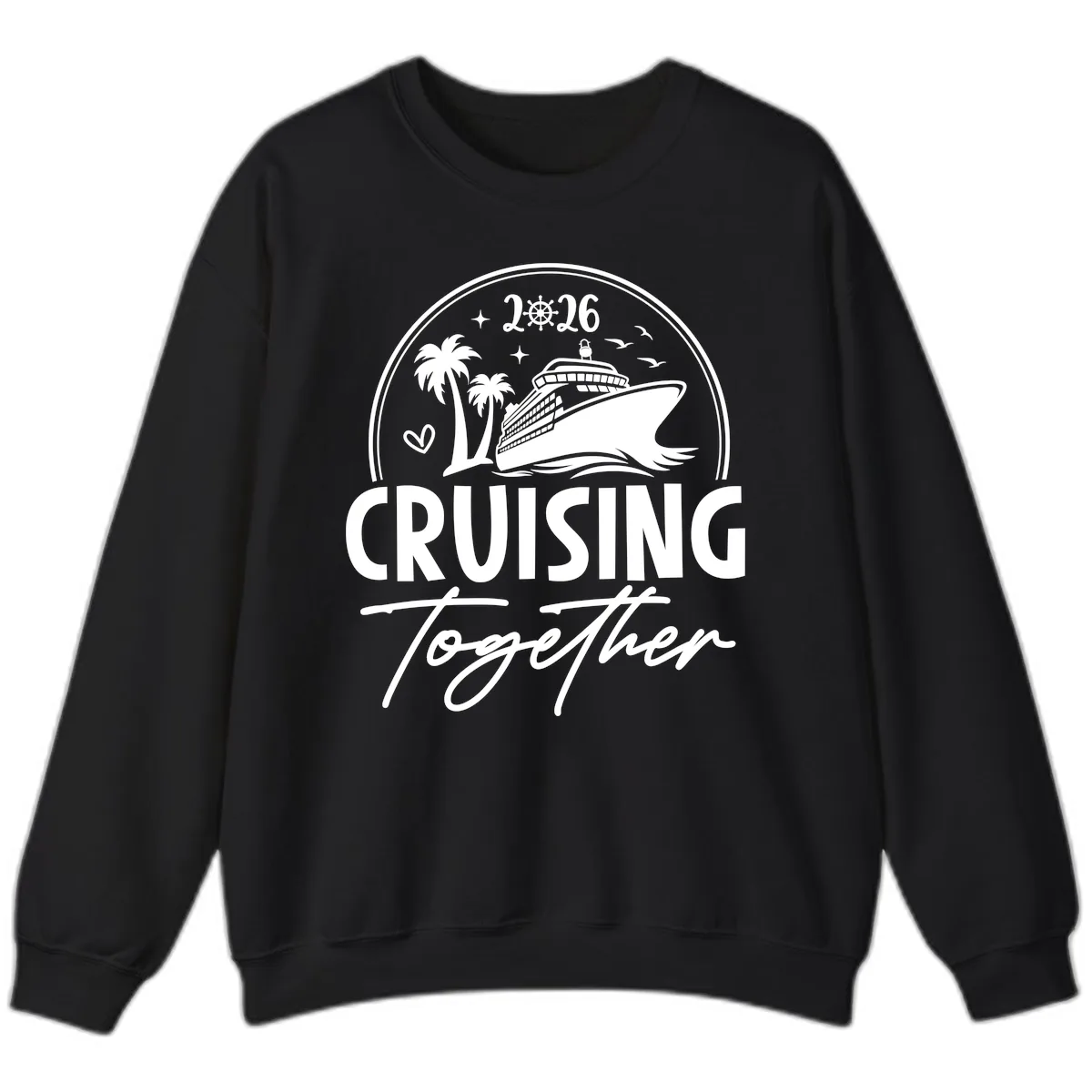 Family Cruise Together 2026 Vacation Apparel Sweatshirt in Black